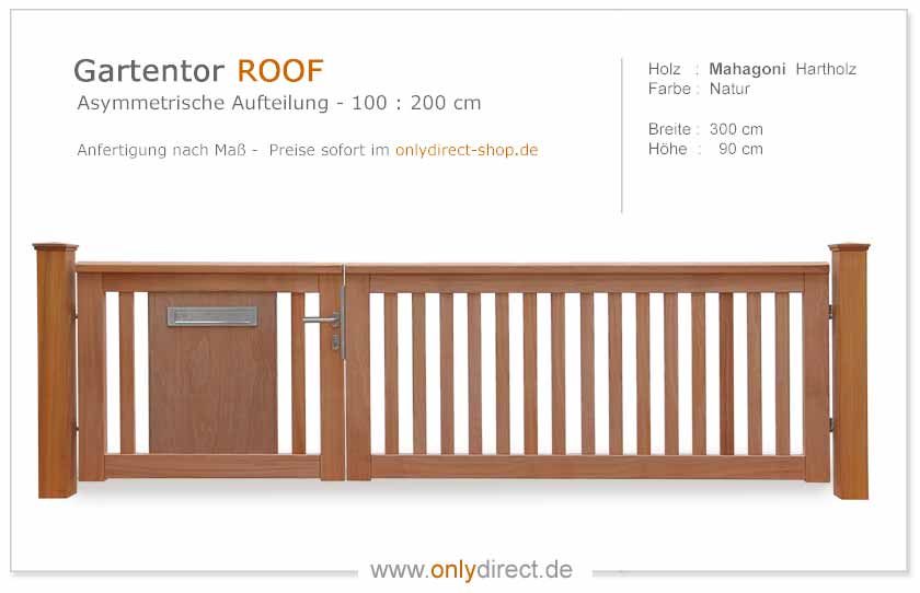 Gartentor ROOF - PREMIUM Holztore aus nordischer Lärche (FSC) oder astfreiem Mahagoni Hartholz (FSC).